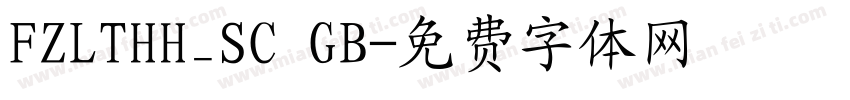 FZLTHH_SC GB字体转换